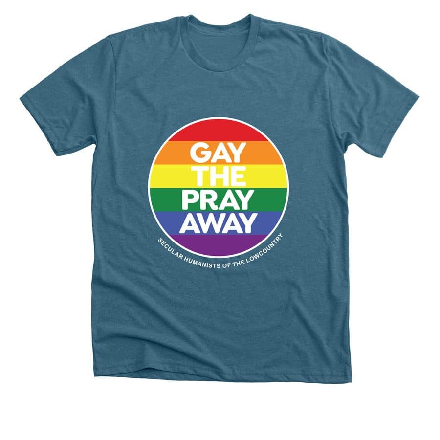 Gay Heather Deep Teal Gay the Pray Away—Heather Deep Teal